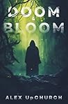 Doom & Bloom (Crenada Series #1)