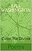 Color Me Divine by Lisa Washington