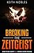 BREAKING THE ZEITGEIST: How...