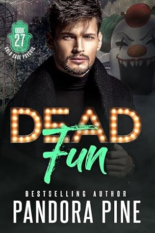 Dead Fun (Cold Case Psychic #27)