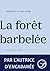La forêt barbelée