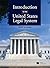 Introduction to the United States Legal System by Alex Long