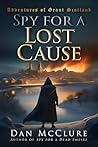 Spy for a Lost Cause