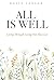 All Is Well by David Langan