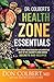 Dr. Colbert's Health Zone E...