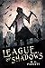 The League of Shadows