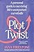 Plot Twist: A personal guid...