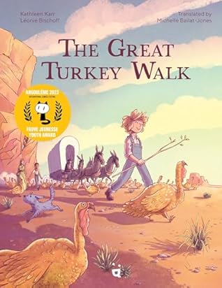 The Great Turkey Walk by Kathleen Karr