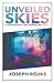 Unveiled Skies