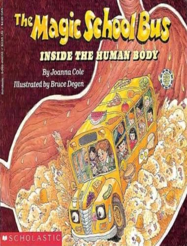 Scholastic The Magic School Bus Inside The Human Body (Unknown Binding)