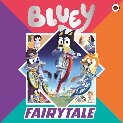 Bluey: Fairytale: A for real life fairytale picture book! (Kindle Edition)