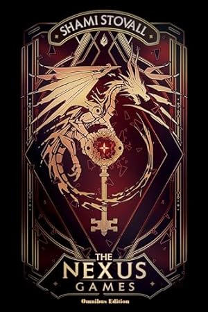 The Nexus Games: Omnibus (Nexus Omnibus Book 1)