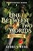 Line Between Two Worlds (The Transversal Series, #1)