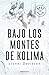 Bajo los montes de Kolima