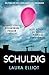Schuldig: Ein Thriller voll unglaublicher Spannung (German Edition)