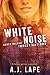 White Noise (Darcy Walker C...