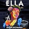 Ella: A Novel