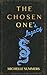 The Chosen One’s Legacy (Th...