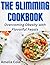The slimming cookbook: Over...