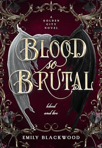 Blood So Brutal (Golden City, #2)