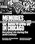 Memories of Growing Up In Chicago: Recalling Life During the 20th Century