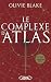 Le complexe d'Atlas (Atlas ...