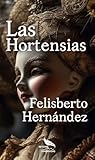 Las Hortensias