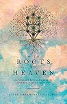 With Roots in Hea...