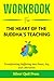 Workbook For The Heart of t...