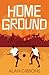 Home Ground (Football Ficti...