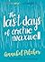 The Last Days of Archie Maxwell: (Dyslexia-friendly)