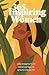 365 Inspiring Women: Daily Inspiration, Meditations, and Wisdom from Women, Mothers, and Leaders - A Year of Positive Life Lessons, Biographies, and Everyday Empowerment (The Everyday 365 Books)