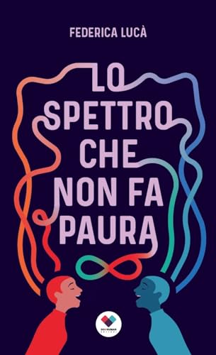 Lo spettro che non fa paura (Paperback)