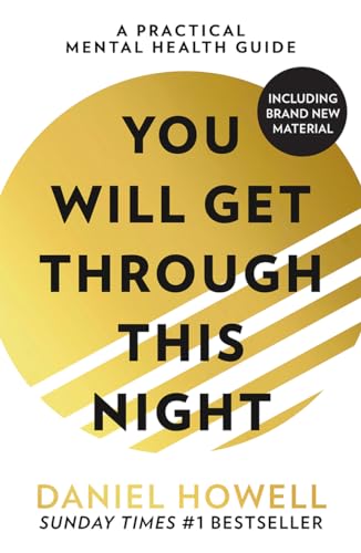 You Will Get Through This Night.