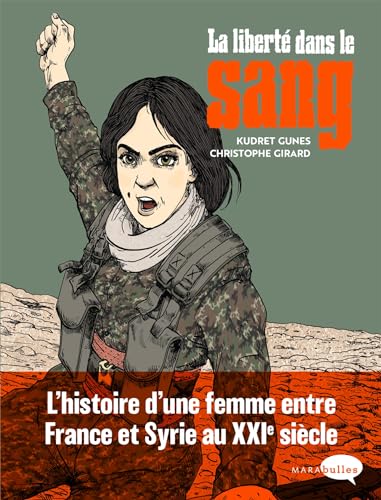La liberté dans le sang (French Edition)