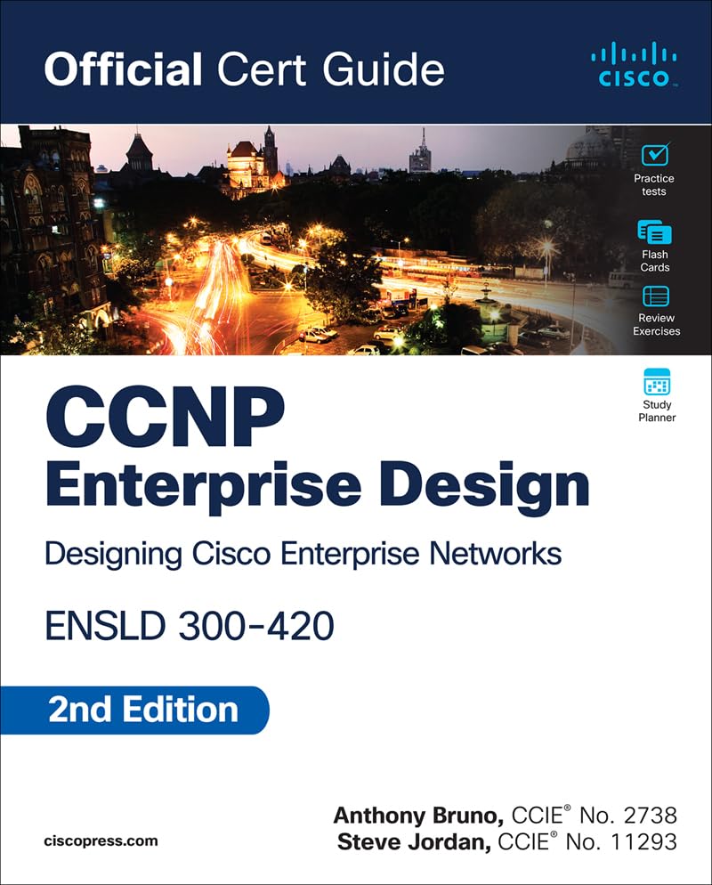 CCNP Enterprise Design ENSLD 300-420 Official Cert Guide (Kindle Edition)