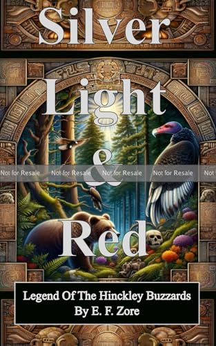 Silver Light & Red: Legend of the Hinckley Buzzards (Paperback)