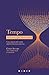 Tempo: 10 Coisas Que Deve Saber (Portuguese Edition)