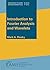 Introduction to Fourier Analysis and Wavelets