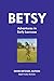 Betsy Adventures in Early L...