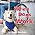 When Dogs Work by Opal Sinclair