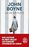 La Vie en fuite