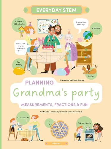 Planning Grandma's Party: Measurements, Fractions, and Fun (Everyday STEM)