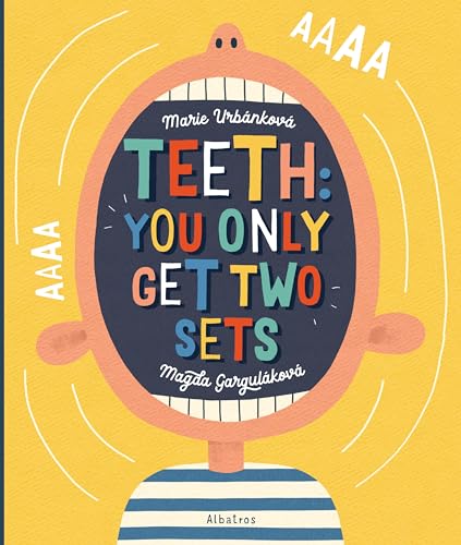Teeth: You Only Get Two Sets (Hardcover)