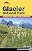 Top Trails: Glacier Nationa...
