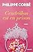 Cendrillon est en prison by Philippe Corbé