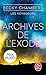 Archives de l'exode (Les Voyageurs, #3)