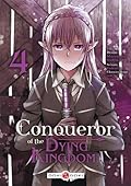 Conqueror of the Dying Kingdom - vol. 04