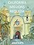 CALIFORNIA MISSIONS REQUIEM by Adam Platts