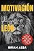 Motivación de León